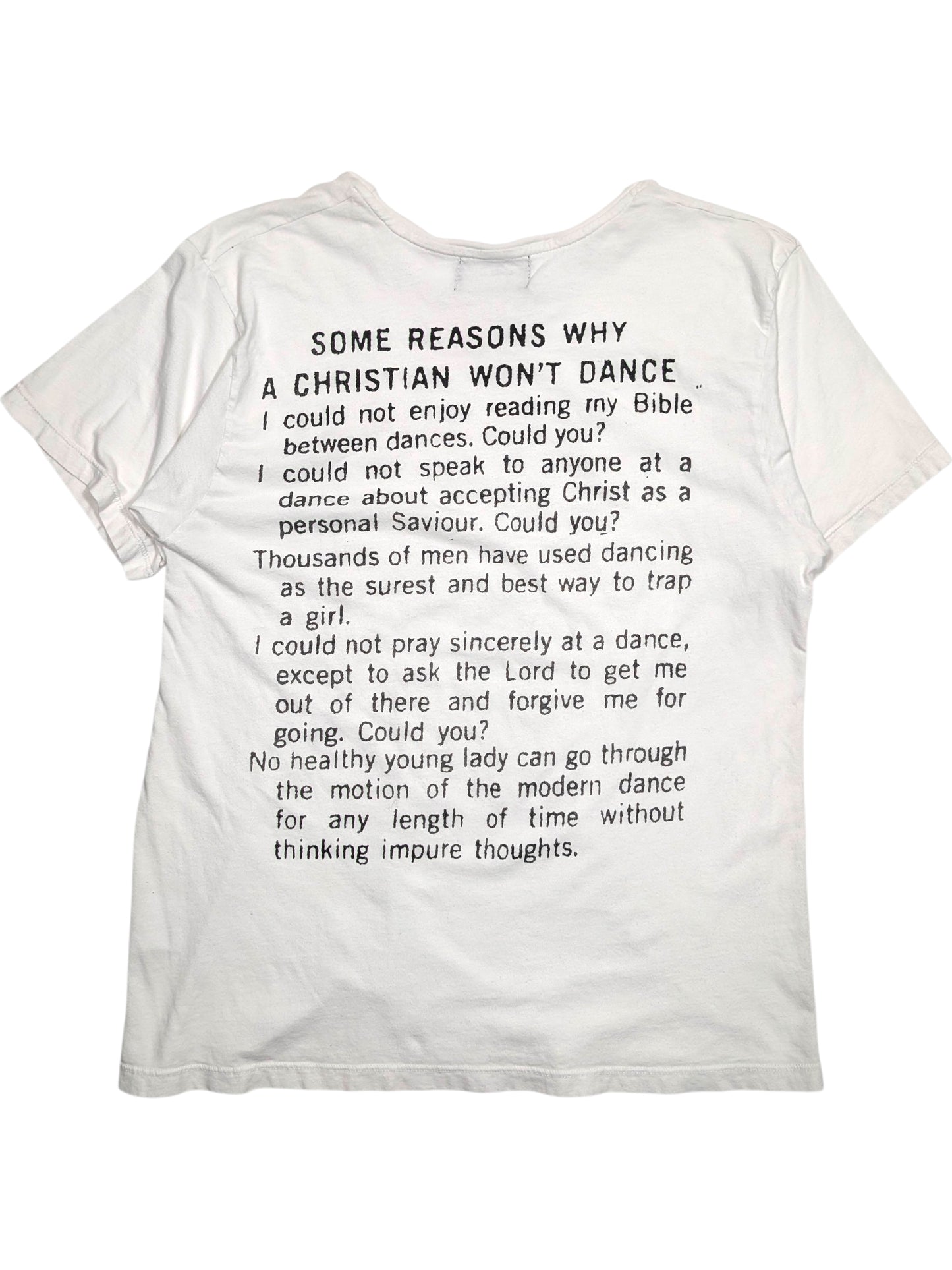 ERD Some Reasons Why A Christian Won't Dance T-Shirt