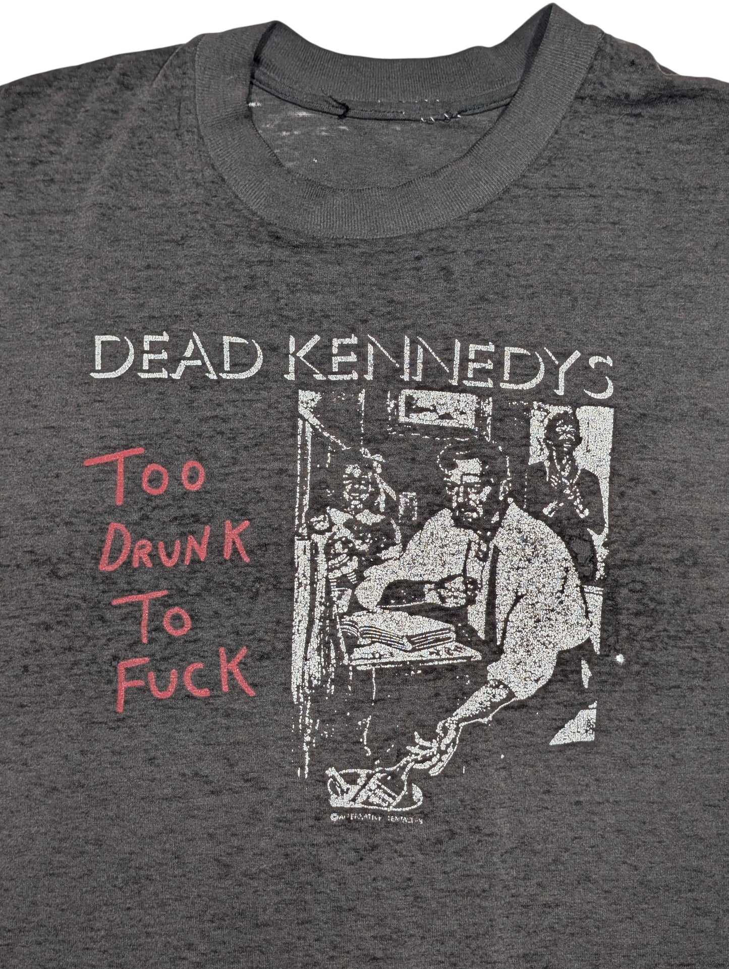 80s Dead Kennedys Too Drunk to Fuck T-Shirt